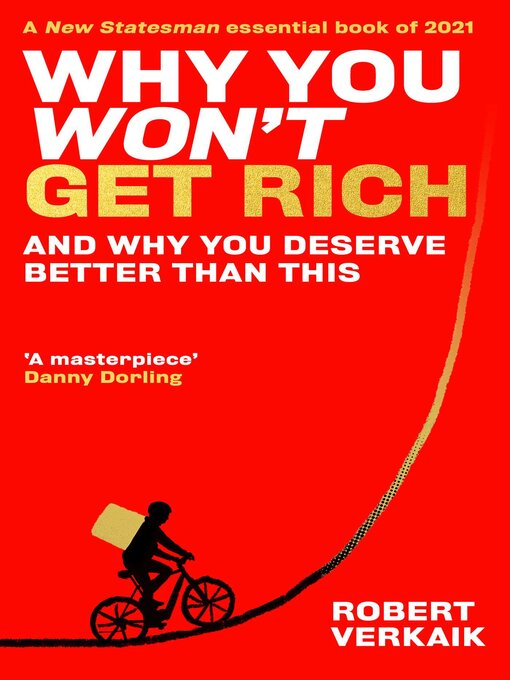 Title details for Why You Won't Get Rich by Robert Verkaik - Available